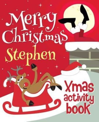 Cover for Xmasst · Merry Christmas Stephen - Xmas Activity Book (Taschenbuch) (2017)