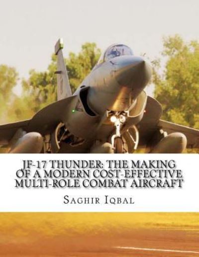 Cover for Saghir Iqbal · JF-17 Thunder (Paperback Book) (2018)