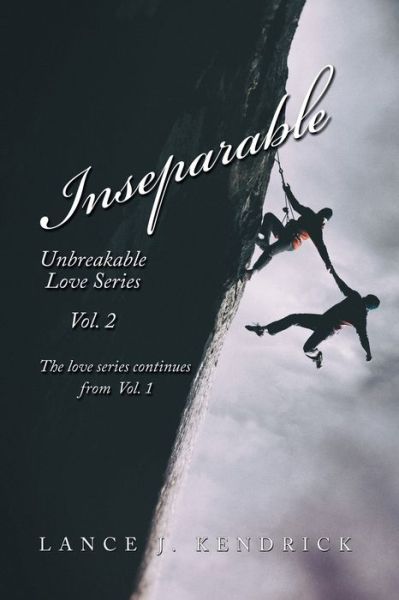 Cover for Lance J Kendrick · Inseparable (Paperback Book) (2018)