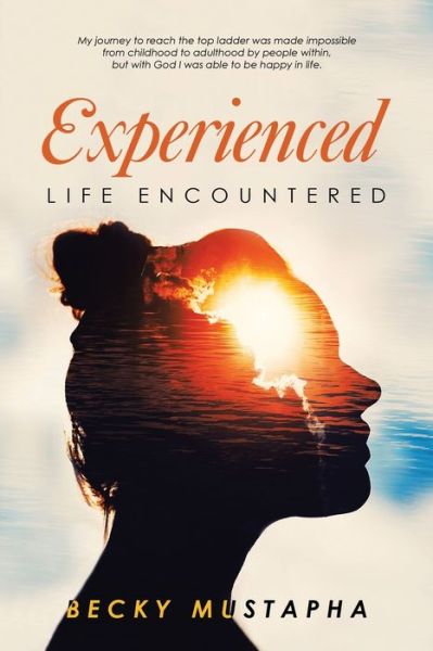 Cover for Becky Mustapha · Experienced: Life Encountered (Paperback Book) (2019)