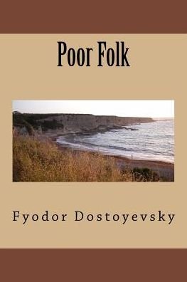 Cover for Fyodor Dostoyevsky · Poor Folk (Pocketbok) (2018)