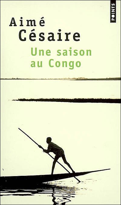 Cover for Aime Cesaire · Une saison au Congo (Taschenbuch) [French edition] (2001)