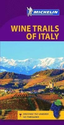 Cover for Michelin · Wine Trails of Italy - Michelin Green Guide: The Green Guide (Taschenbuch) (2020)