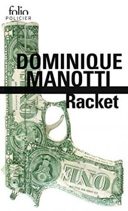 Cover for Dominique Manotti · Racket (Taschenbuch) (2019)