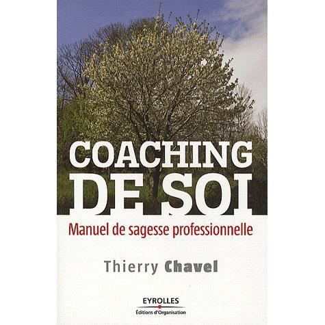 Cover for Thierry Chavel · Coaching de soi (Paperback Book) (2010)