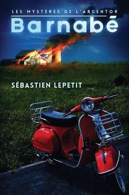 Cover for Sebastien Lepetit · Barnabe (Paperback Book) [French edition] (2014)