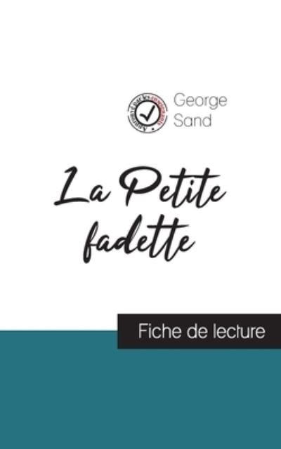 Cover for George Sand · La Petite fadette de George Sand (fiche de lecture et analyse complete de l'oeuvre) (Paperback Bog) (2020)