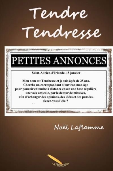 Cover for Laflamme Noel Laflamme · Tendre Tendresse (Paperback Book) (2022)