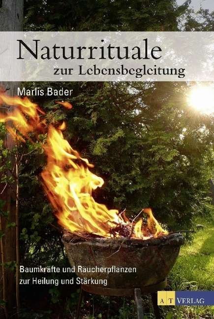 Cover for Bader · Naturrituale zur Lebensbegleitung (Bog)