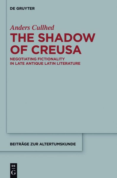 Cover for Cullhed · The Shadow of Creusa (Book) (2017)