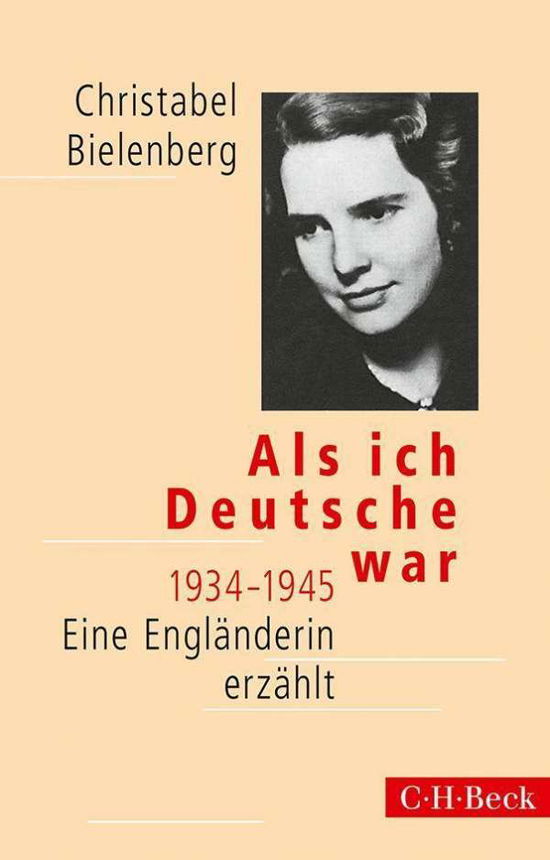 Cover for Christabel Bielenberg · Als ich Deutsche war 1934-1945 (Paperback Book) (2014)