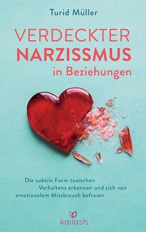 Cover for Turid Müller · Verdeckter Narzissmus in Beziehungen (Book) (2022)