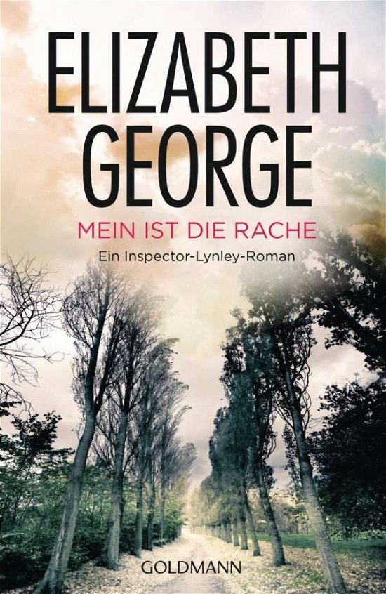 Cover for Elizabeth George · Goldmann 47824 George.Mein ist d.Rache (Bog)