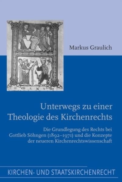 Cover for Markus Graulich · Unterwegs Zu Einer Theologie Des Kirchenrechts (Paperback Book) (2005)