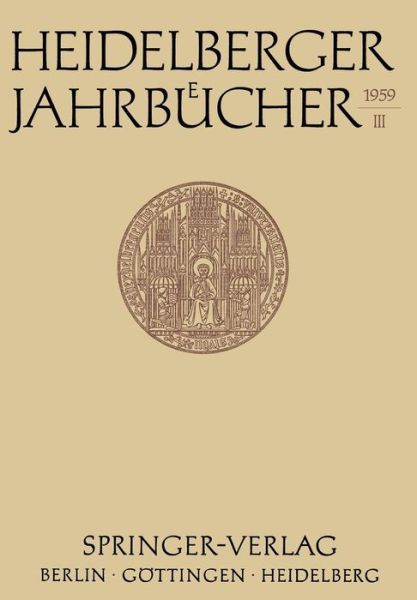 Heidelberger Jahrbucher - Heidelberger Jahrbucher - Universitats-Gesellschaft Heidelberg - Livros - Springer-Verlag Berlin and Heidelberg Gm - 9783540024248 - 1959