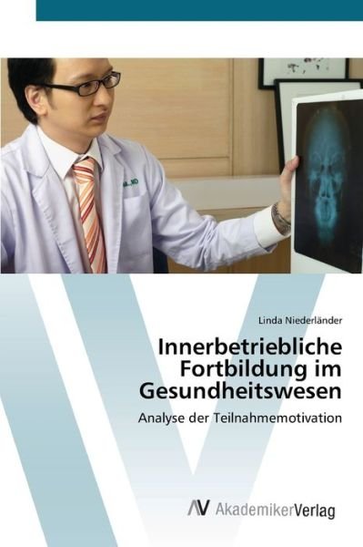 Cover for Niederländer · Innerbetriebliche Fortbild (Book) (2012)