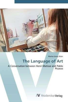 Cover for Main · The Language of Art (Book) (2012)