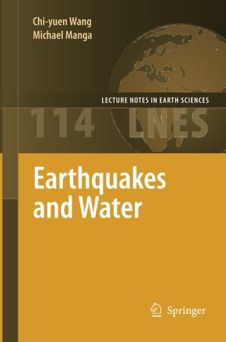 Cover for Chi-yuen Wang · Earthquakes and Water - Lecture Notes in Earth Sciences (Paperback Book) [2009 edition] (2012)