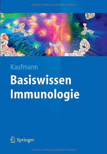 Cover for Stefan H. E. Kaufmann · Basiswissen Immunologie - Springer-Lehrbuch (Paperback Book) [German, 2014 edition] (2013)