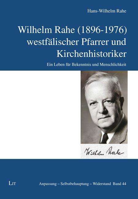 Cover for Rahe · Wilhelm Rahe (1896-1976) - westfäl (Book)