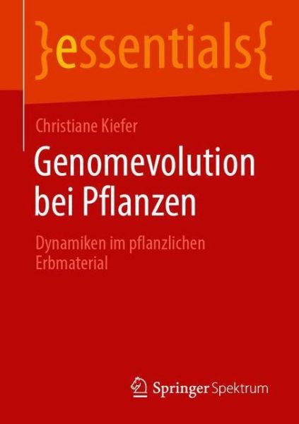 Genomevolution bei Pflanzen - Kiefer - Książki -  - 9783658330248 - 12 lutego 2021