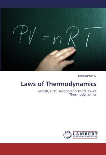 Cover for Muthuraman S. · Laws of Thermodynamics: Zeroth, First, Second and Third Law of Thermodynamics (Paperback Bog) (2014)