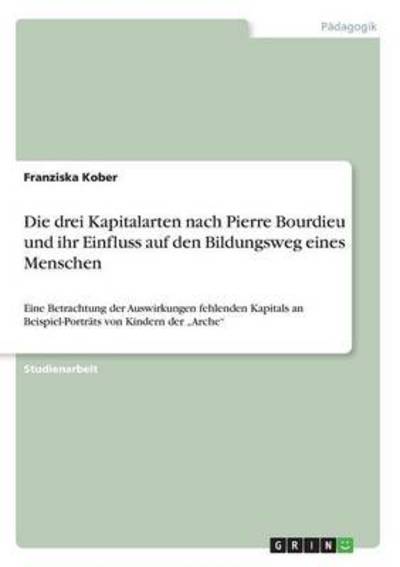 Cover for Kober · Die drei Kapitalarten nach Pierre (Book)