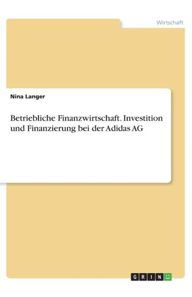 Cover for Langer · Betriebliche Finanzwirtschaft. I (Book)