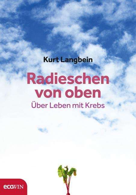 Cover for Langbein · Radieschen von oben (Book)