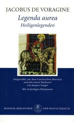 Cover for Jacobus De Voragine · Jacobus de Voragine:Legend.Aurea.Maness (Buch)