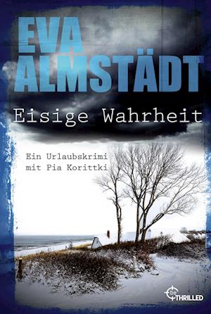 Cover for Eva Almstädt · Eisige Wahrheit (Bok) (2024)