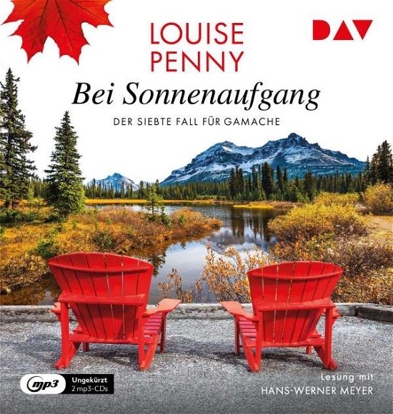 Cover for Louise Penny · Bei Sonnenaufgang. Der siebte Fall für Gamache (CD)