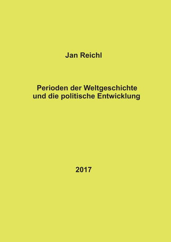 Cover for Reichl · Perioden der Weltgeschichte und (Book)