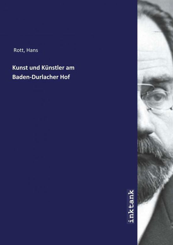 Cover for Rott · Kunst und Künstler am Baden-Durlac (Book)