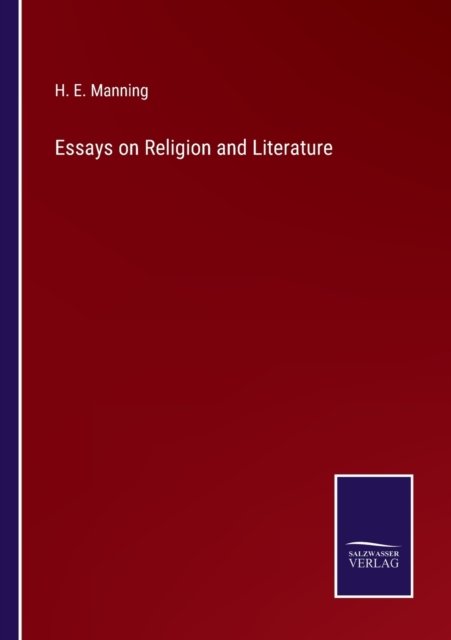Cover for H E Manning · Essays on Religion and Literature (Paperback Bog) (2022)