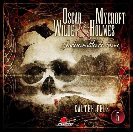 Oscar Wilde & Mycroft Holmes - Kalter Fels-folge 05 - Oscar Wilde & Mycroft Holmes - Muzyka - LUEBBE AUDIO-DEU - 9783785753248 - 9 września 2016