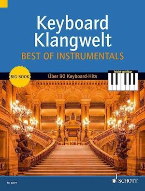 Cover for Steve Boarder · Keyboard Klangwelt Best Of Instrumentals : Das Beste aus Keyboard Klangwelt. ber 90 leichte Keyboard-Hits (Sheet music) (2014)