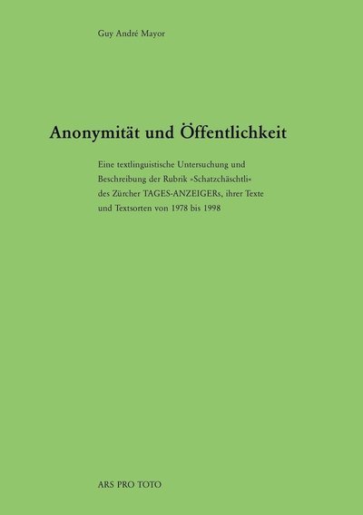 Cover for Guy Andre Mayor · Anonymitat und OEffentlichkeit (Paperback Book) [German edition] (2002)