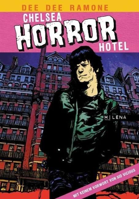 Cover for Dee Dee Ramone · Chelsea Horror Hotel (Hardcover Book) (2012)
