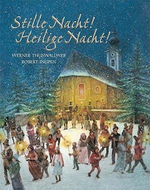 Stille Nacht, heilige Nacht - Werner Thuswaldner - Books - Neugebauer, Michael Edit. - 9783865662248 - September 1, 2014