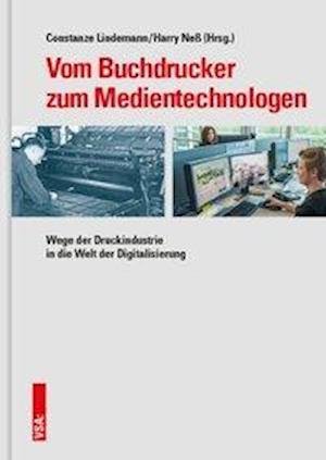Cover for Lindemann · Vom Buchdrucker zum Medientec (Book)