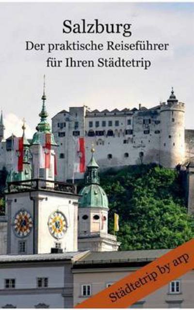 Cover for Bauer · Salzburg-Der praktische Reisef.f (Book) (2016)