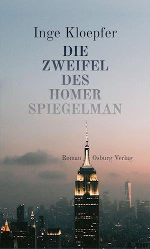 Cover for Inge Kloepfer · Die Zweifel des Homer Spiegelman (Bok) (2023)