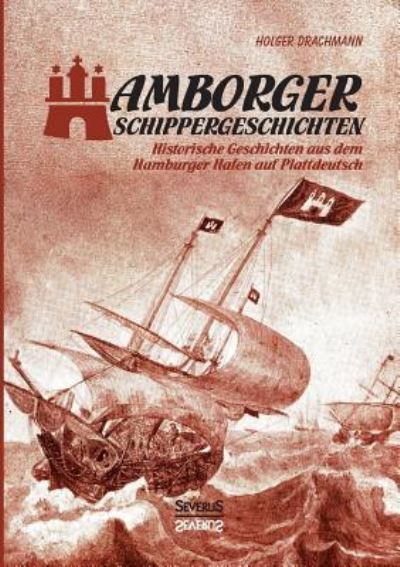 Cover for Drachmann · Hamborger Schippergeschichten (Bok) (2017)