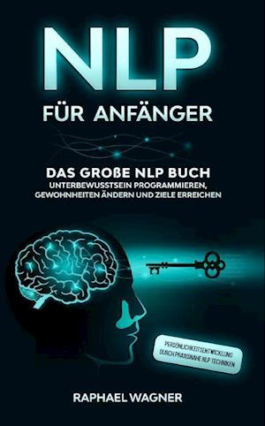 Cover for Raphael Wagner · NLP f?r Anf?nger (Paperback Book) (2020)