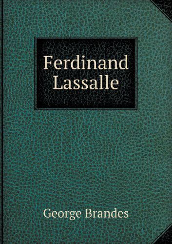 Cover for George Brandes · Ferdinand Lassalle (Paperback Book) (2013)