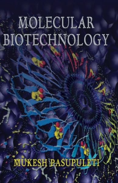Cover for Mukesh Pasupuleti · Molecular Biotechnology (Paperback Bog) (2006)