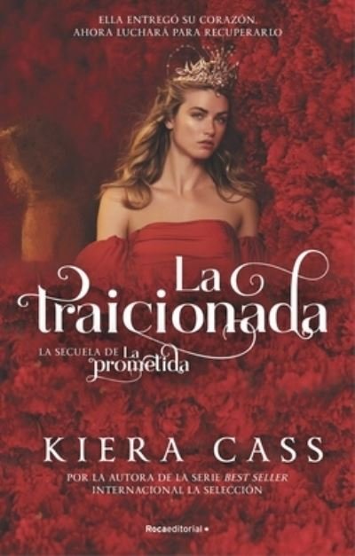 Cover for Kiera Cass · La Traicionada (Paperback Book) (2021)