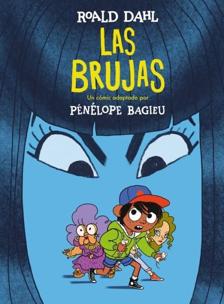 Cover for Roald Dahl · Las brujas. (Novela grafica) / The Witches. The Graphic Novel (Hardcover Book) (2020)
