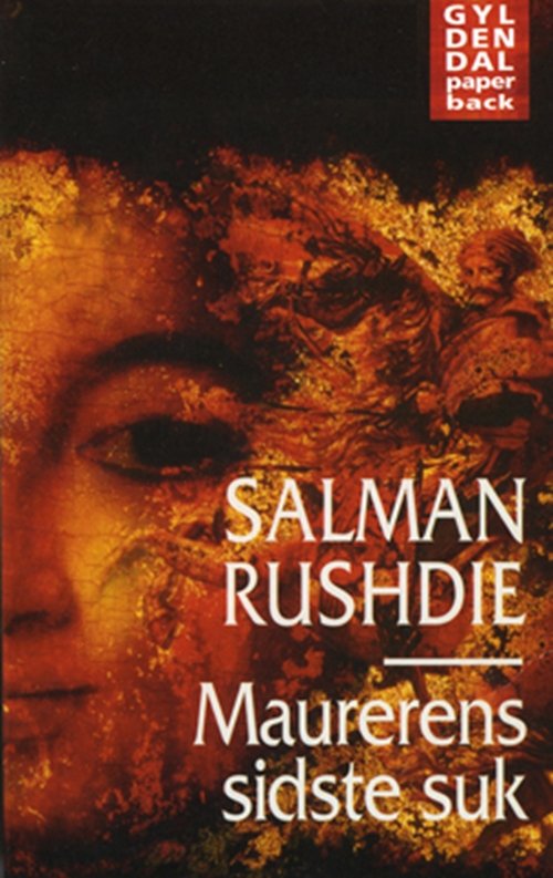 Cover for Salman Rushdie · Gyldendals Paperbacks: Maurerens sidste suk (Paperback Bog) [3. udgave] [Paperback] (2009)